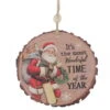 Cut Log Wood Ornament - Most Wonderful Time Of The Year