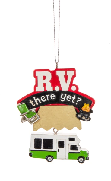 R.V. There Yet? - Ornament 1 R.V. There Yet? - Ornament