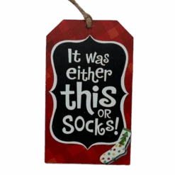 Wooden Plaid Gift Tag Ornament - It Was Either This Or