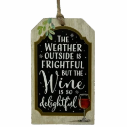 Wooden Plaid Gift Tag Ornament - The Wine Is So Delightful